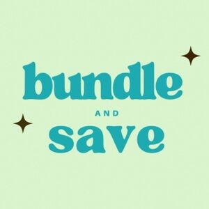 BUNDLE AND SAVE